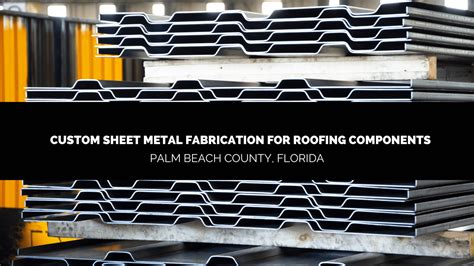 palm beach sheet metal|sheet metal fabrication palm beach county.